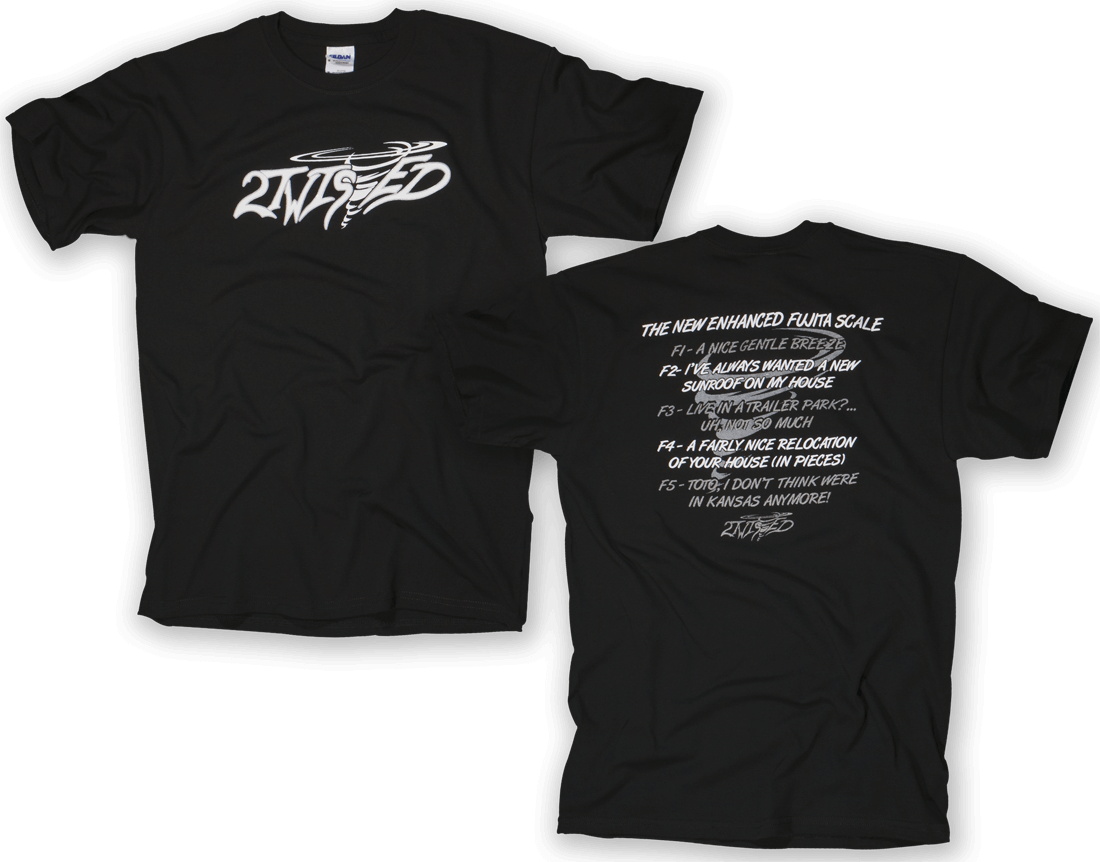 2Twisted - Storm Chaser Shirt | The New Enhanced Fujita Scale.. #1287